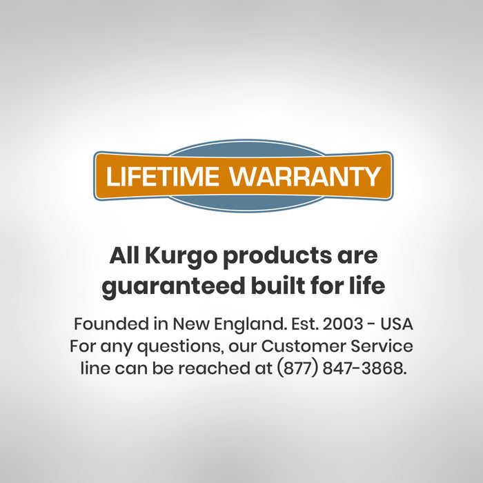 Lifetime Warranty.  All Kurgo products are guaranteed built for life.  Founded in New England.  Est. 2003 - USA.  For any questions, our customer service line can be reached at (877) 847-3868.